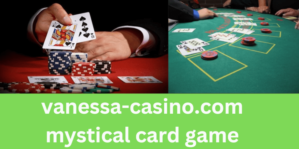 vanessa-casino.com mystical card game